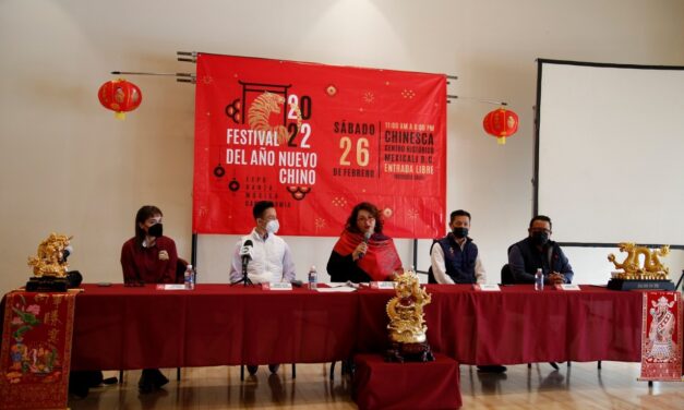 ESTÁ TODO LISTO PARA EL FESTIVAL DEL AÑO NUEVO CHINO 2022 EN MEXICALI