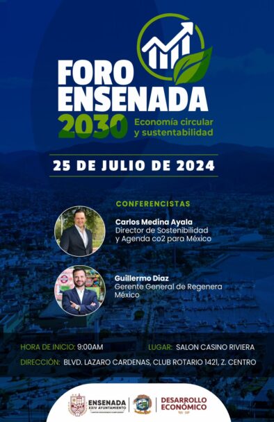 Invitan al Foro Ensenada “Economía Circular y Sustentabilidad”