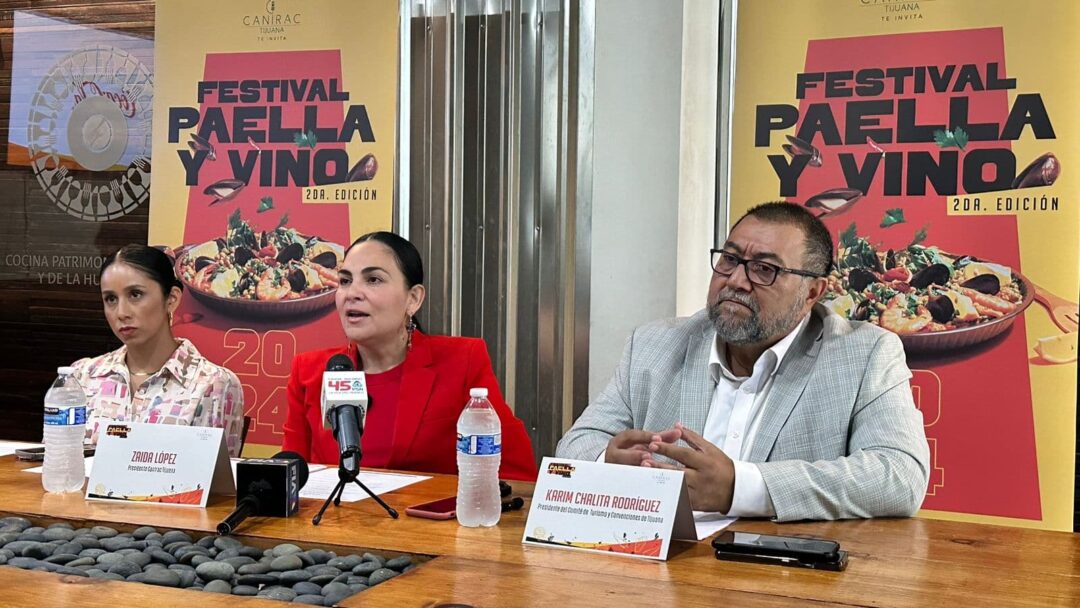 Presentó CANIRAC 2da edición del Festival Paella y Vino de Tijuana