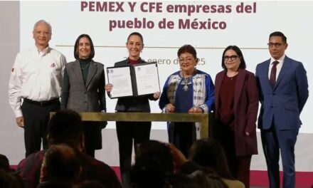 Serán Pemex y CFE empresas públicas con Nueva Ley Energética